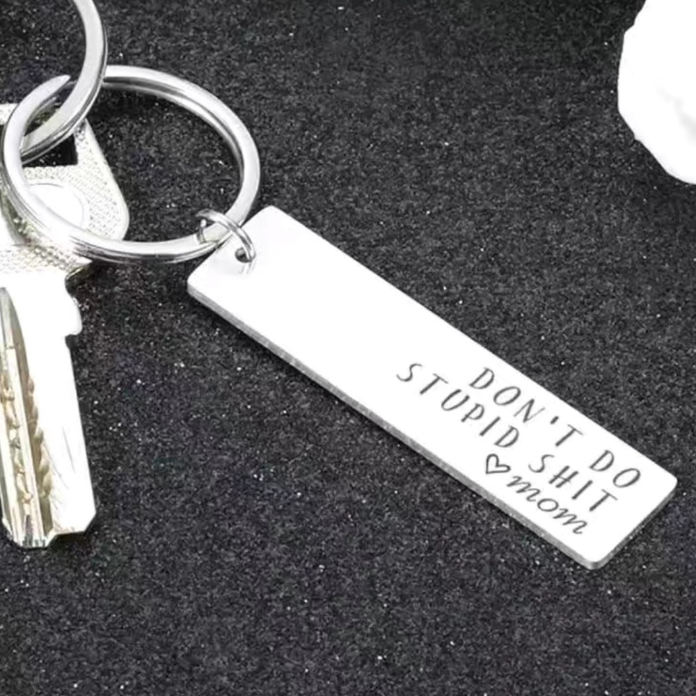 Keychain “Don’t do stupid SH**” ❤️ mom - Picture 1 of 2